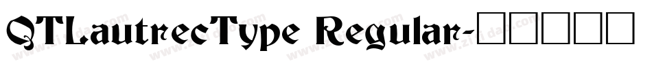QTLautrecType Regular字体转换